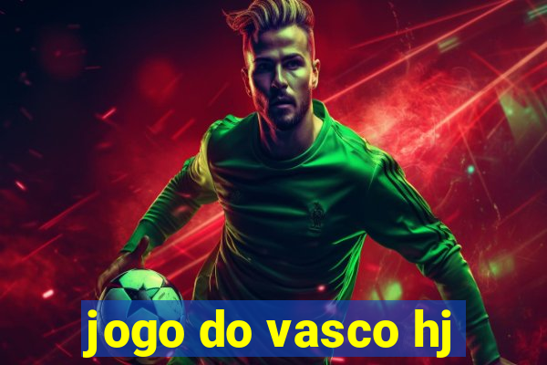 jogo do vasco hj